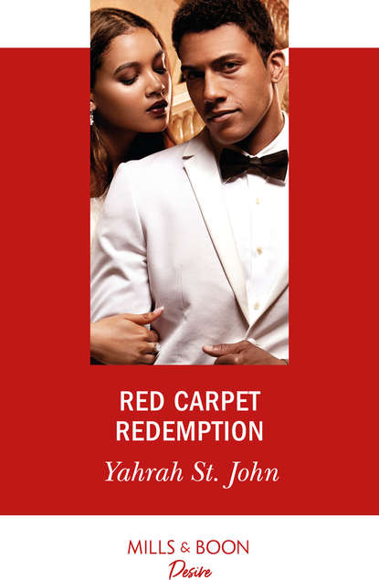 Red Carpet Redemption (Yahrah John St.). 