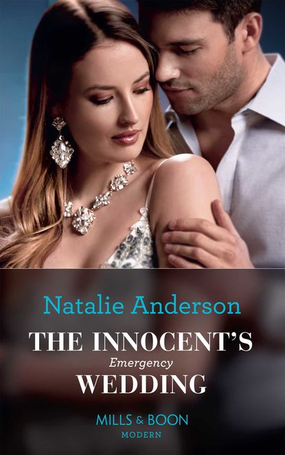 Natalie Anderson — The Innocent's Emergency Wedding
