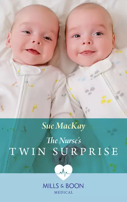 Обложка книги The Nurse's Twin Surprise, Sue MacKay