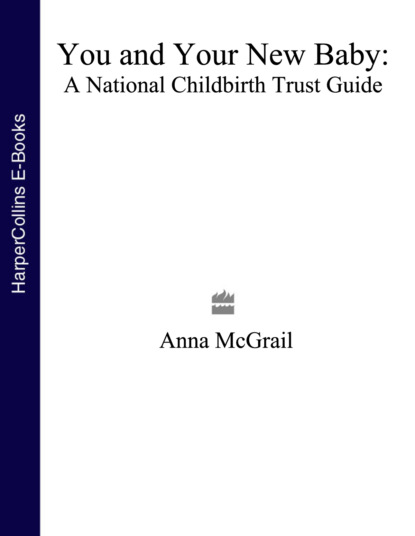 Anna  McGrail - You and Your New Baby