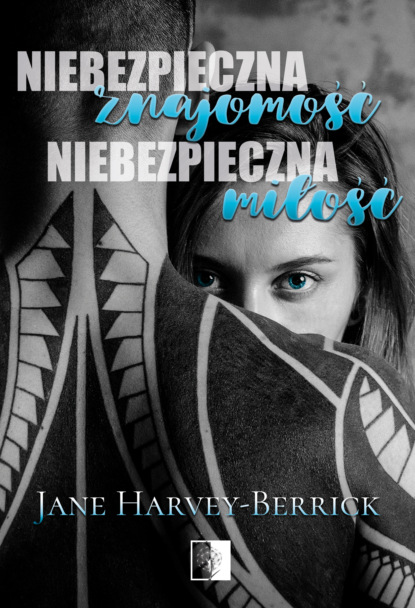 

Niebezpieczna znajomość, niebezpieczna miłość