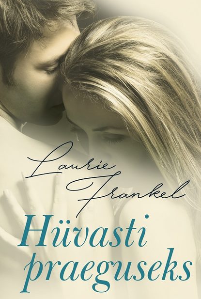 

Hüvasti praeguseks