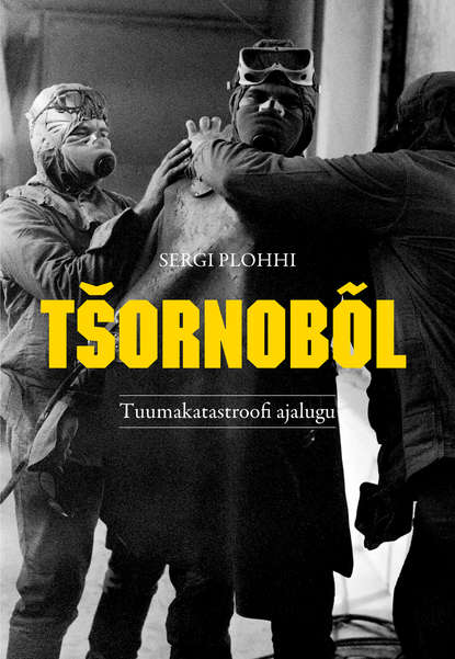 

Tšornobõl: Tuumakatastroofi ajalugu