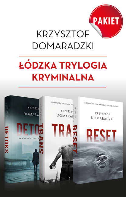 Krzysztof Domaradzki - Łódzka Trylogia Kryminalna