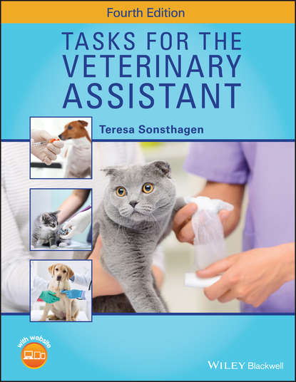 Teresa Sonsthagen - Tasks for the Veterinary Assistant