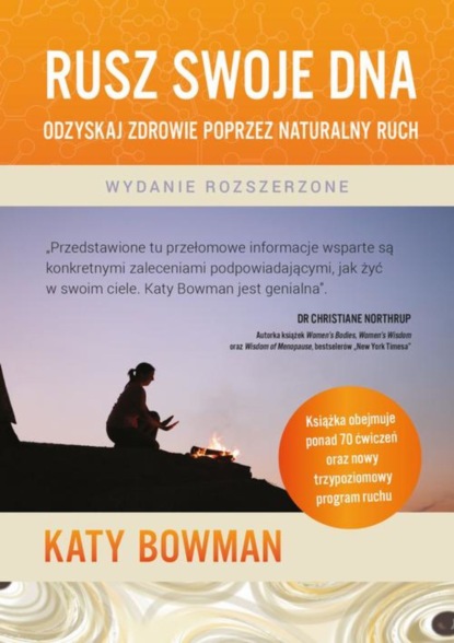 Katy Bowman - Rusz swoje DNA