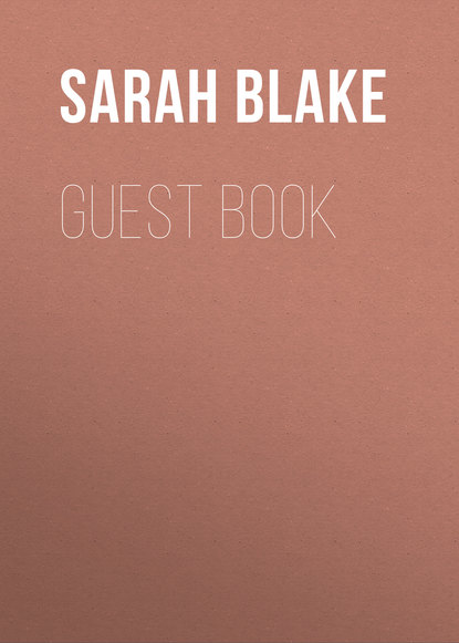 Sarah  Blake - Guest Book