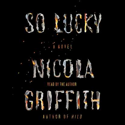 Nicola  Griffith - So Lucky