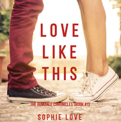 Love Like This - Софи Лав