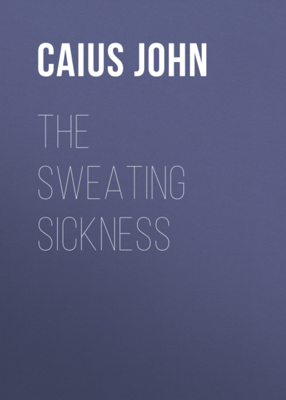 

The Sweating Sickness