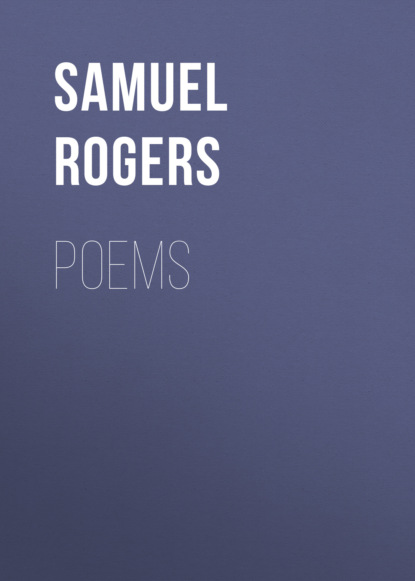 Samuel  Rogers - Poems