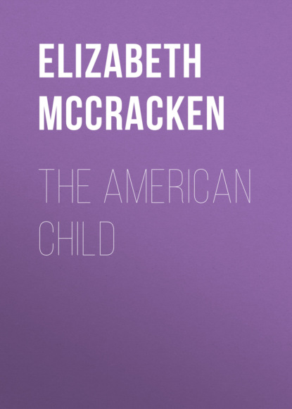 Elizabeth  McCracken - The American Child