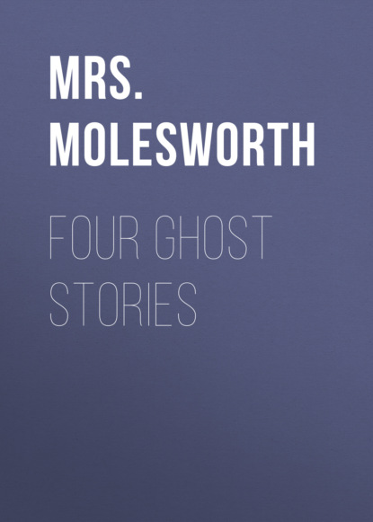 

Four Ghost Stories