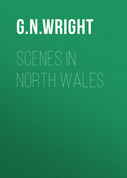 G. N. Wright - Scenes in North Wales