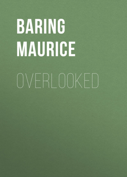 Maurice Baring - Overlooked