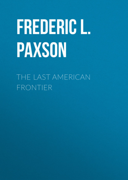 

The Last American Frontier