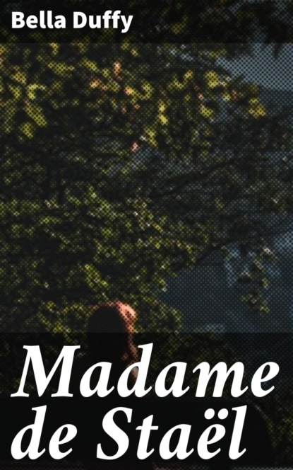 

Madame de Staël