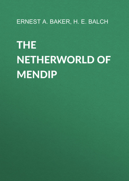 

The Netherworld of Mendip