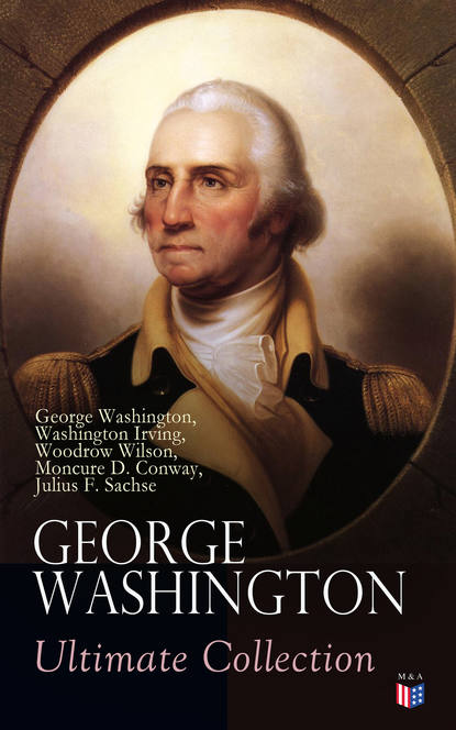 Вашингтон Ирвинг — GEORGE WASHINGTON Ultimate Collection