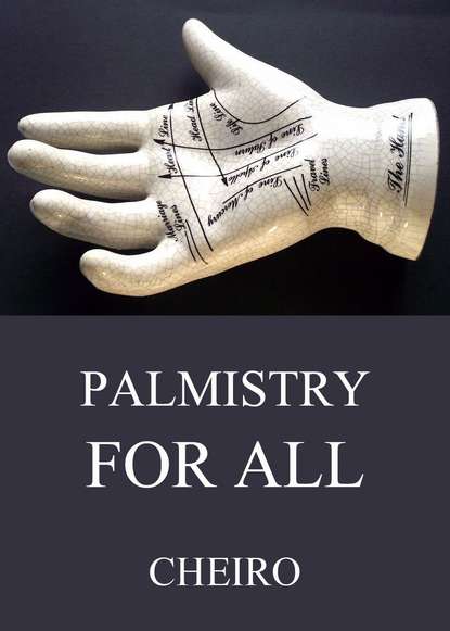 

Palmistry For All