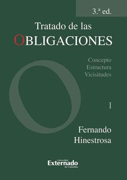 

Tratado de las obligaciones. Tomo I