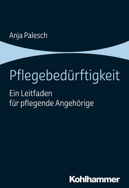

Pflegebedürftigkeit