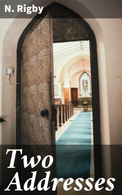 

Two Addresses