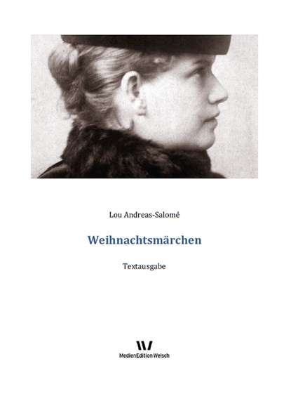 Weihnachtsmärchen (Lou  Andreas-Salome). 