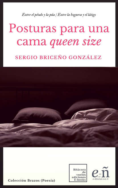 Sergio Briceño González - Posturas para una cama queen size