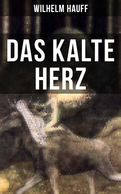 

Das kalte Herz