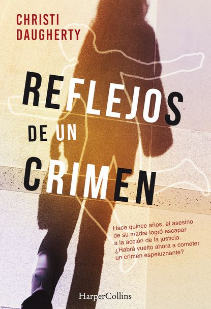 Christi  Daugherty - Reflejos de un crimen