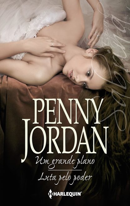 Пенни Джордан - Um grande plano - Luta pelo poder