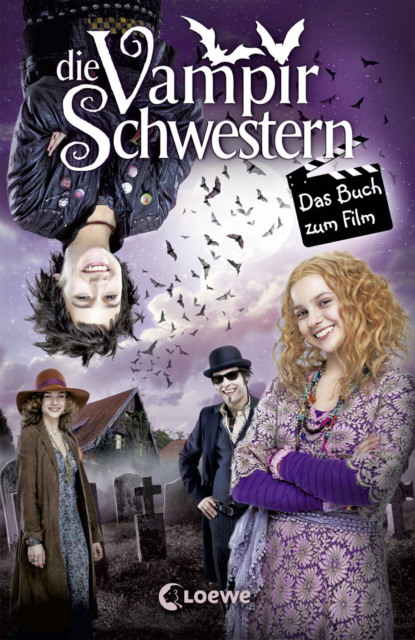 Franziska Gehm - Die Vampirschwestern – Das Buch zum Film