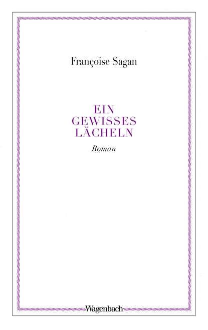 Ein gewisses Lächeln (Francoise  Sagan). 