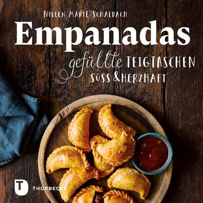 Empanadas (Nileen Marie Schaldach). 