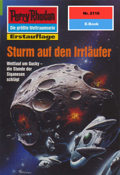 Arndt Ellmer - Perry Rhodan 2116: Sturm auf den Irrläufer