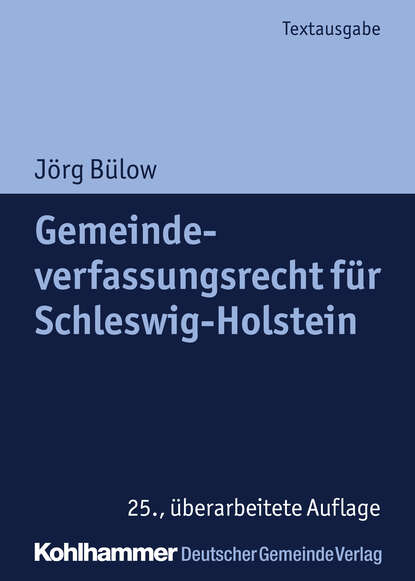 

Gemeindeverfassungsrecht für Schleswig-Holstein
