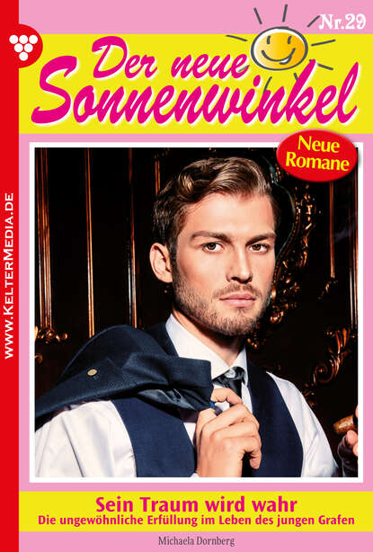 

Der neue Sonnenwinkel 29 – Familienroman