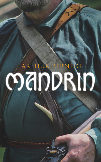 Arthur  Bernede - Mandrin