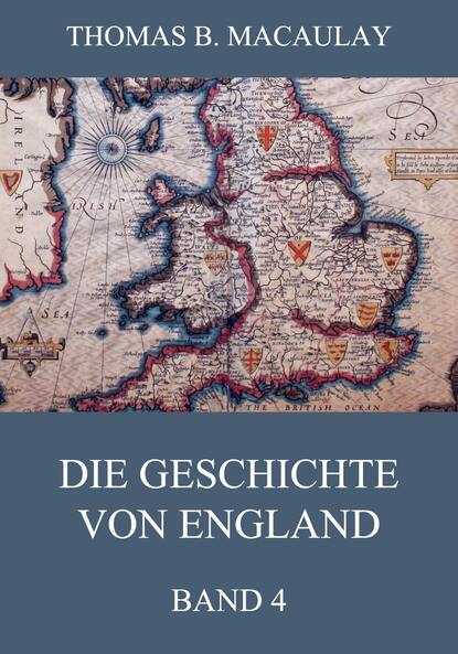 

Die Geschichte von England, Band 4