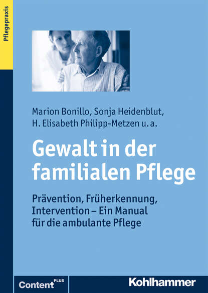 

Gewalt in der familialen Pflege