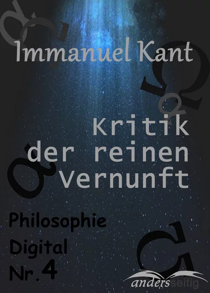 Обложка книги Kritik der reinen Vernunft, Immanuel Kant