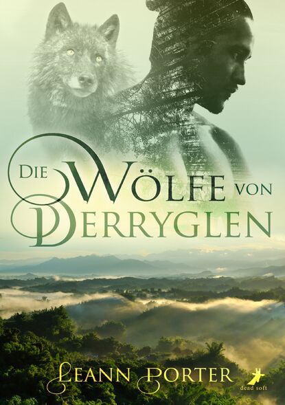 Die Wölfe von Derryglen (Leann  Porter). 