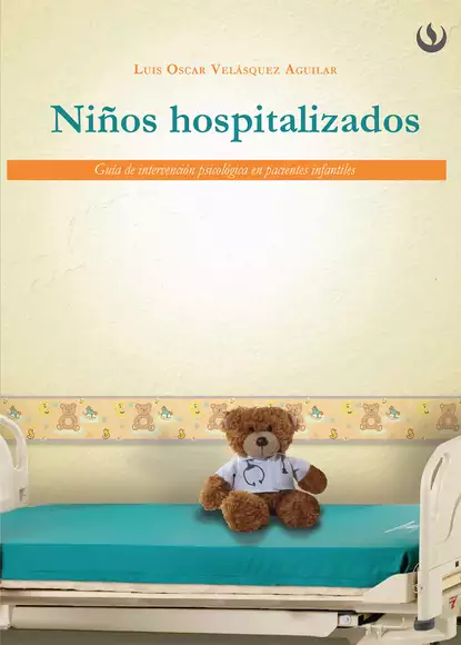 Обложка книги Niños hospitalizados, Luis Oscar Velásquez Aguilar