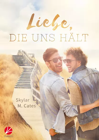 Обложка книги Liebe, die uns hält, Skylar M.  Cates