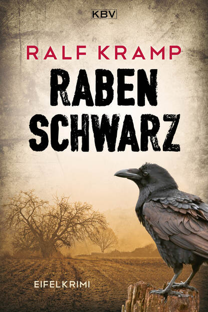 Rabenschwarz (Ralf  Kramp). 