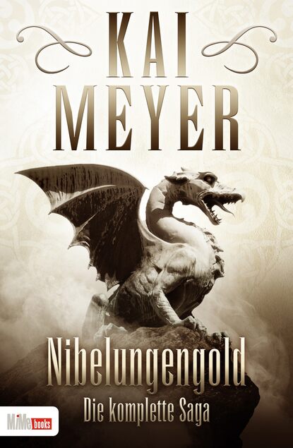 Kai  Meyer - Nibelungengold