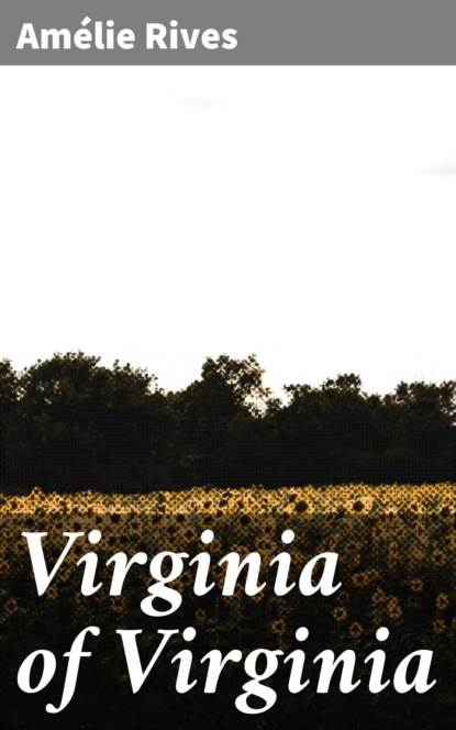 

Virginia of Virginia