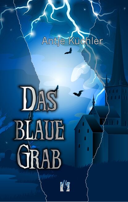 Das blaue Grab (Antje  Kuchler). 