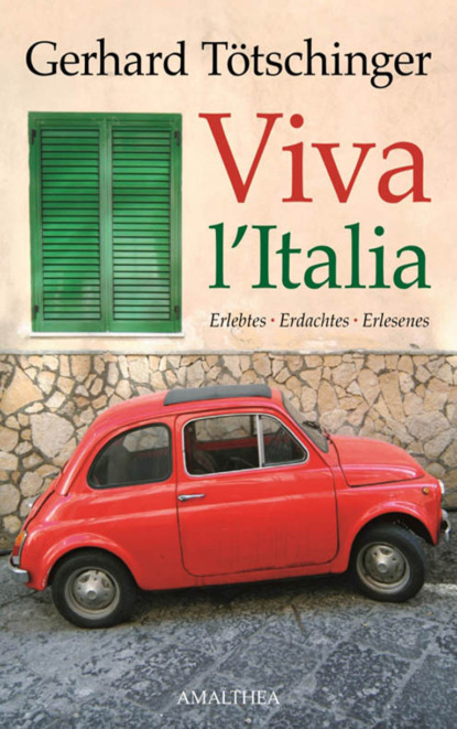 Gerhard Tötschinger - Viva l'Italia